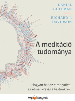 cover image of A meditáció tudománya